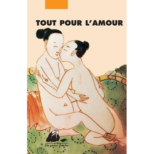 Tout pour l'amour. Récits érotiques