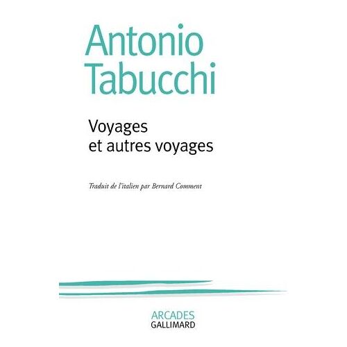 Voyages et autres voyages