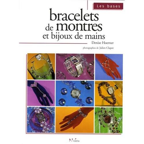 Bracelets de montres et bijoux de mains