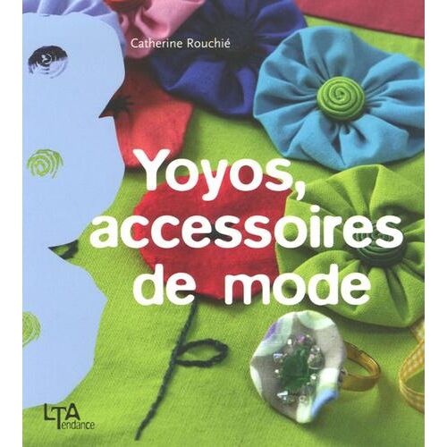 Yoyos, accessoires de mode