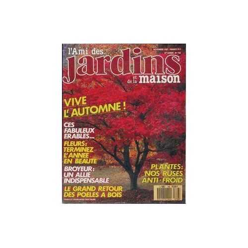 L'ami des jardins et de la maison n°738 : VIve l'automne !