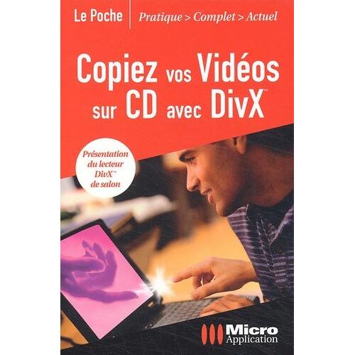 Copiez vos vidéos sur CD avec DivX