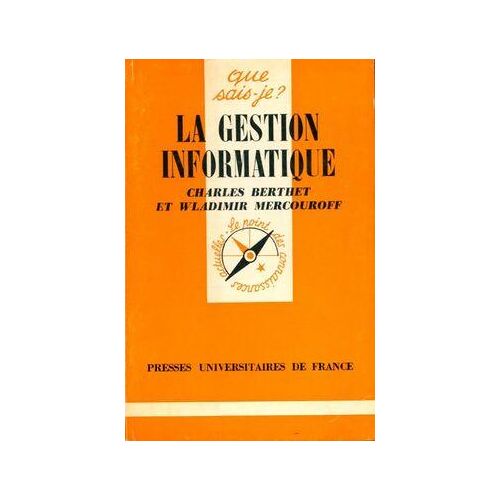 La gestion informatique