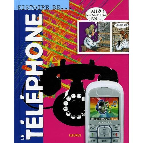 Le téléphone