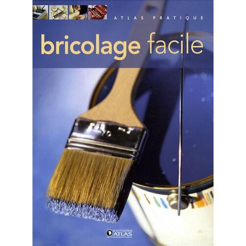 Bricolage facile