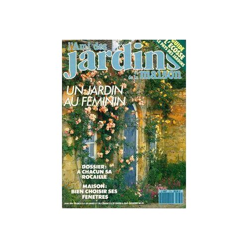 L'ami des jardins et de la maison n°774 : Un jardin au féminin