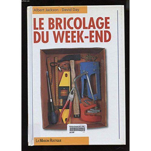 Le bricolage du week-end