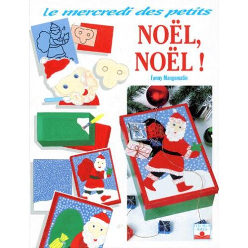 Noël, Noël !