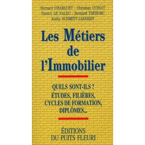 Les métiers de l'immobilier