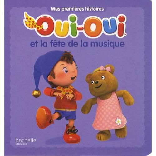 Oui-Oui : Oui-Oui et la fête de la musique