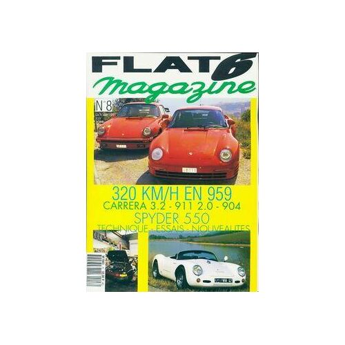 Flat 6 magazine n°8 : 320 km/h en 959