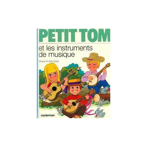 Petit Tom et les instruments de musique