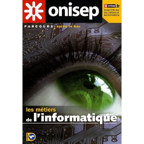 Les métiers de l'informatique