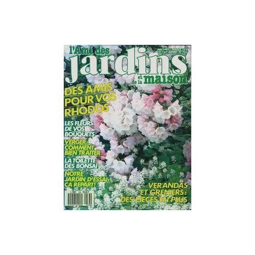 L'ami des jardins et de la maison n°733 : Des amis pour vos rhodos