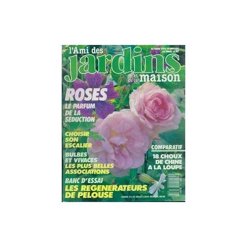 L'ami des jardins et de la maison n°747 : Roses