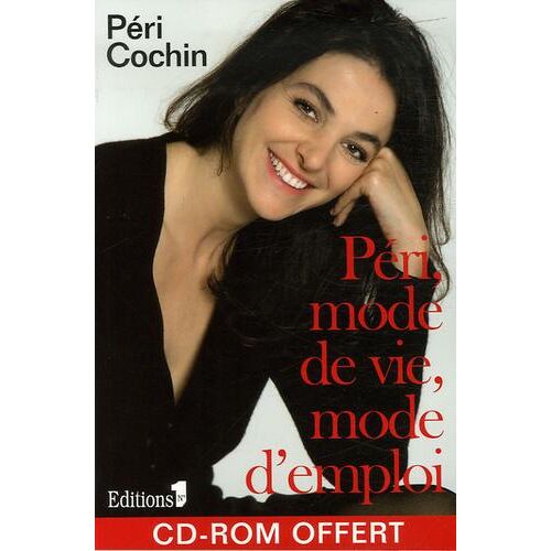 Péri, mode de vie, mode d'emploi. Avec 1 CD-ROM