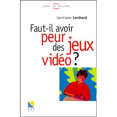 Faut-il avoir peur des jeux vidéo ?