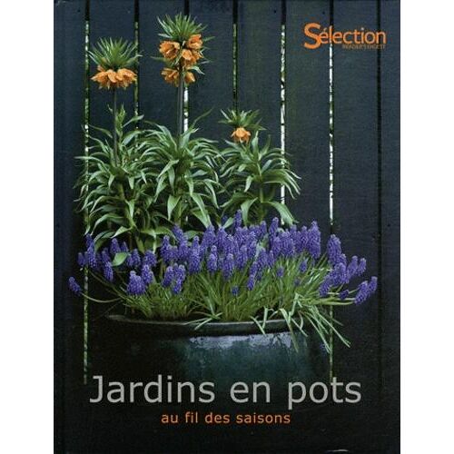 Jardins en pots au fil des saisons