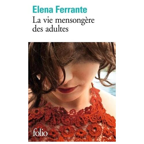 La vie mensongère des adultes