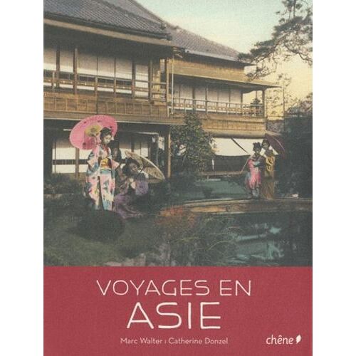Voyages en Asie