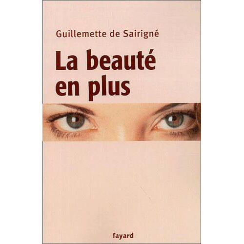 La beauté en plus