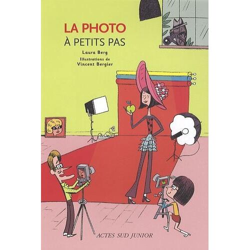 La photo à petit pas