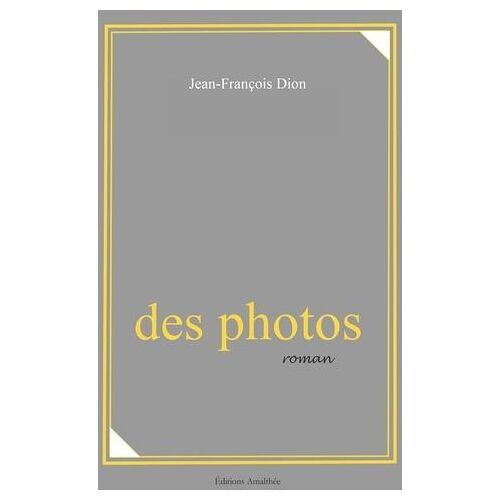 Des photos