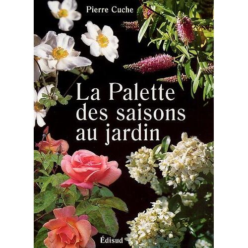 La palette des saisons au jardin