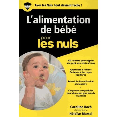 L'alimentation de bébé pour les nuls