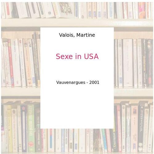 Les nouveaux érotiques Sexe in U.S.A