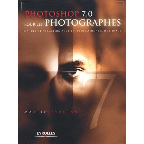 Photoshop 7.0 pour les photographes