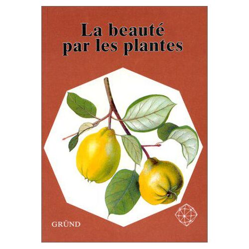 La Beauté par les plantes