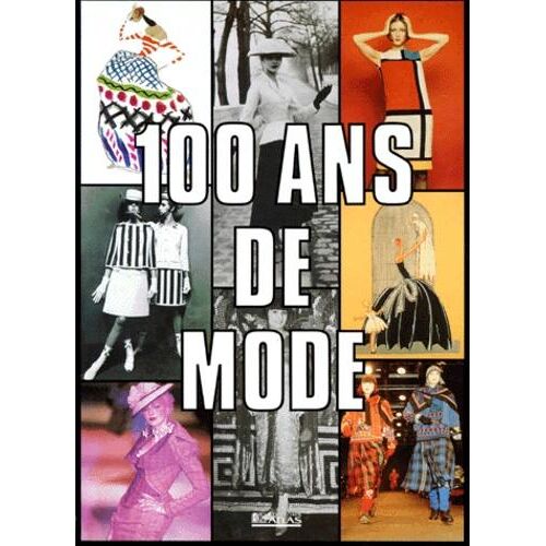 100 ans de mode...