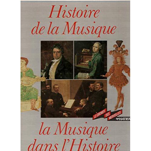 Histoire de la musique, la musique dans l'histoire