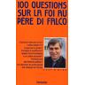 100 questions sur la foi