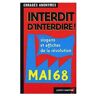 Interdit d'interdire. Les murs de mai 68