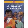 Le perroquet qui bégayait