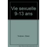 VIE SEXUELLE 9-13 ANS