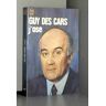 J'ose - Des Cars - Guy Des Cars