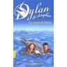 Dylan le dauphin Tome 12 : Le secret de Dylan