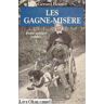 LES GAGNE-MISERE TOME 1 . GAGNE-MISERE