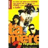 Ta mère Tome 1 : Ta mère