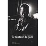 A hauteur de jazz