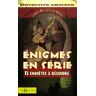 Enigmes en série. 15 énigmes à résoudre