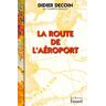 La route de l'aéroport