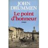 Le point d'honneur - Drummen-J