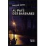 Au pays des barbares