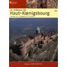 Le château de Haut-Koenigsbourg