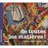 De toutes les matières ! Les matières dans l'art