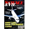 Science & vie n°871 : Airbus A320